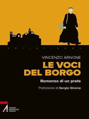 cover image of Le voci del borgo. Romanzo di un prete